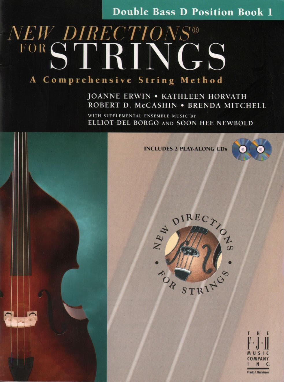 New Directions for Strings, Bass - D Position Book 1 Published by The FJH Music Company Inc