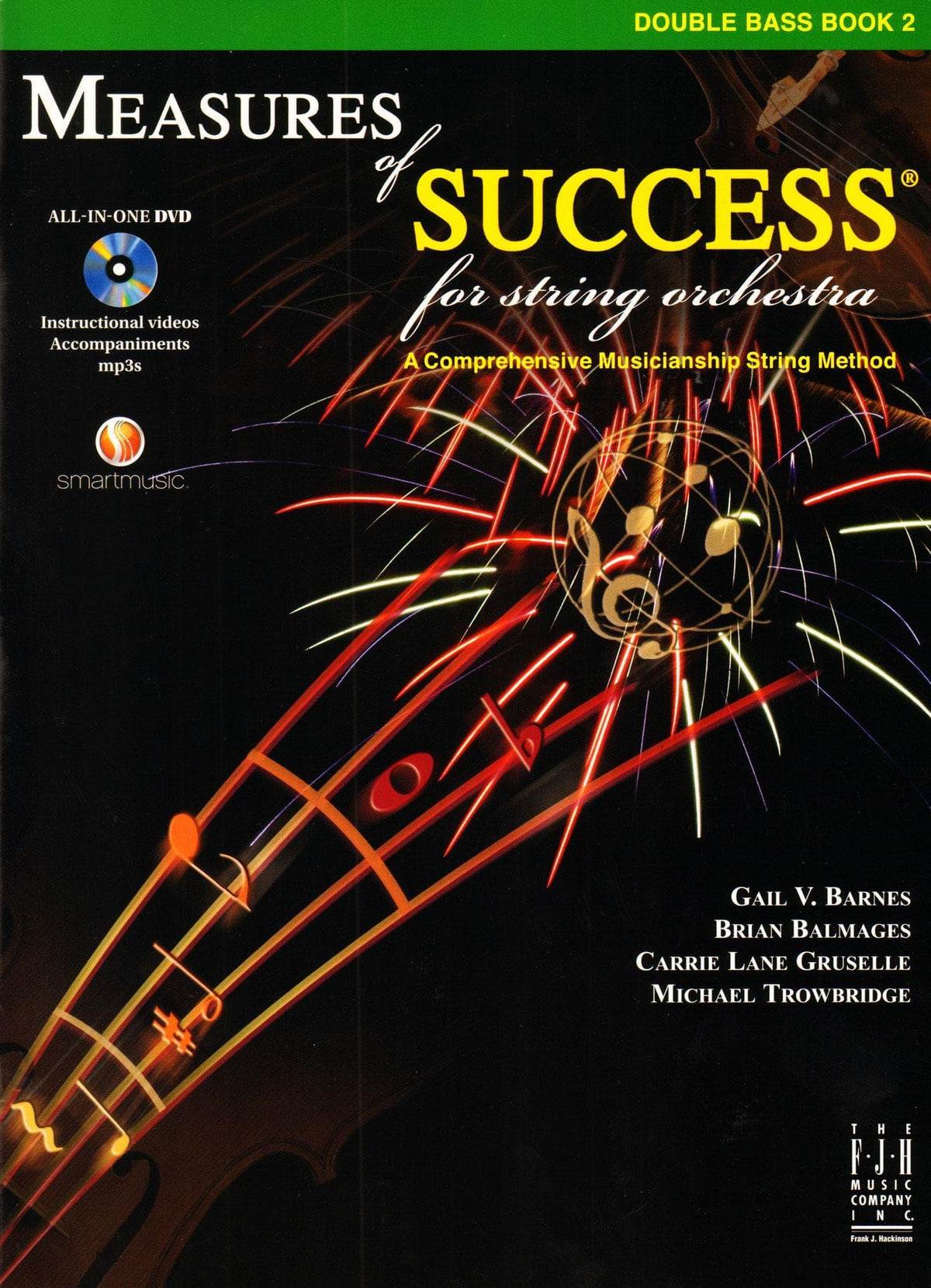 Measures of Success for String Orchestra - by Barnes, Balmages, Gruselle, Trowbridge - for Bass - Book 2 with DVD - FJH